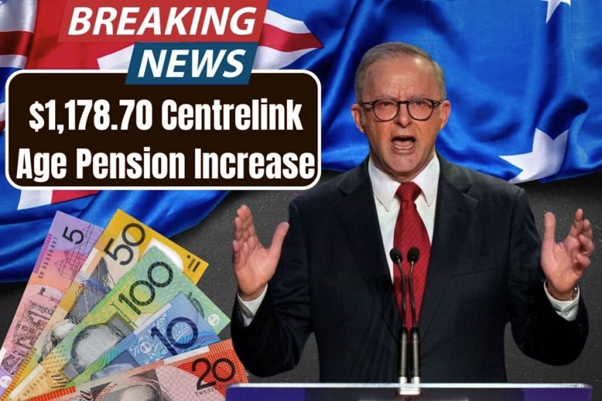 $1,178.70 Centrelink Age Pension Increase September 2025