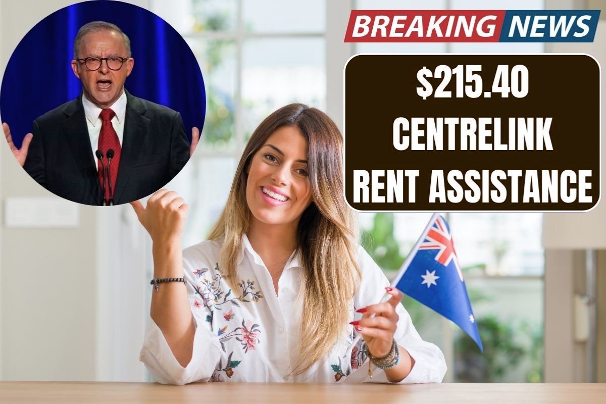 $215.40 Centrelink Rent Assistance Hike From September 2025