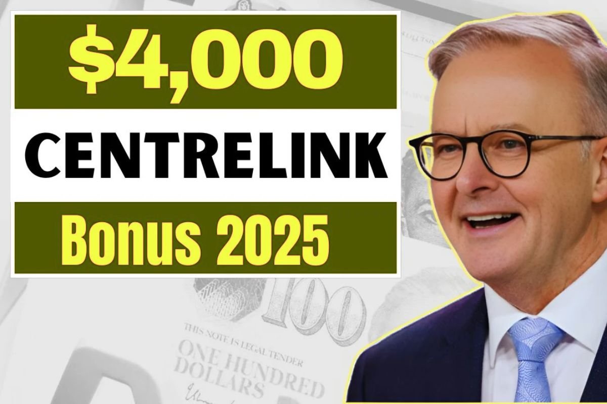 $4000 Centrelink Bonus Deposit 2025 – Eligibility & Payment Dates